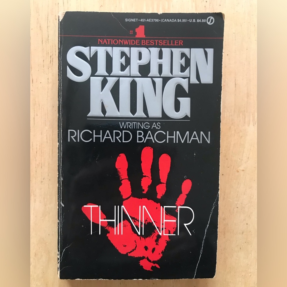 Thinner by Stephen King 1985 First Signet Printing Paperback